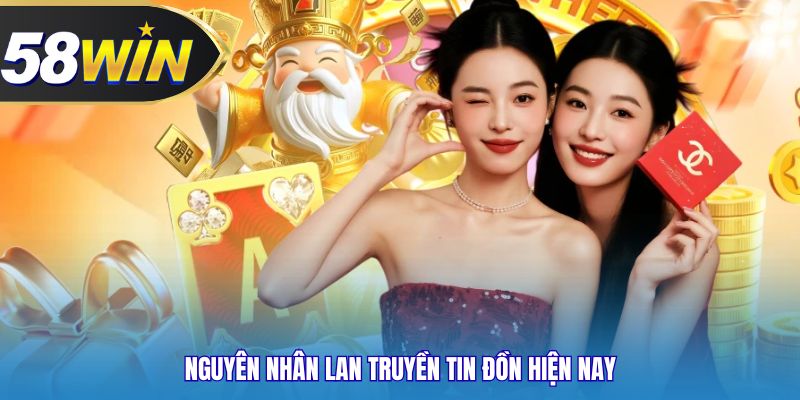 Nguyên nhân lan truyền tin đồn hiện nay